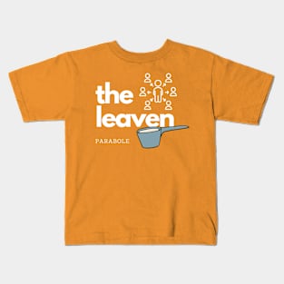 Parabole of the leaven Kids T-Shirt